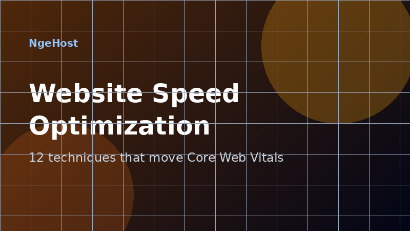 Website Speed Optimization: 12 Techniques That Actually Move Core Web Vitals